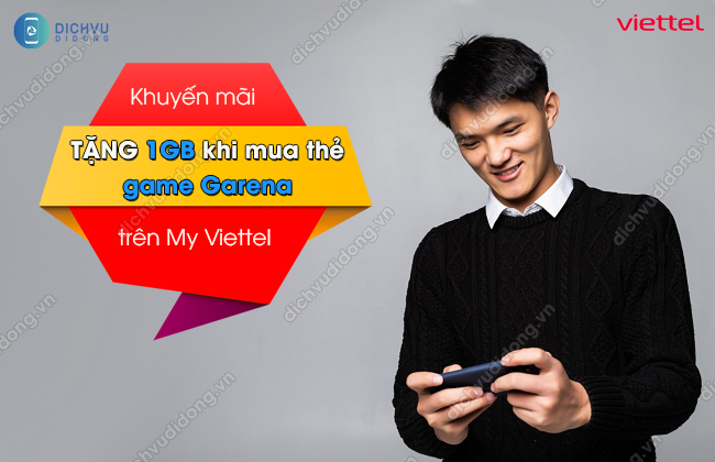 Cach mua the game Garena tren My Viettel nhan 1GB khuyến mãi tặng 1GB khi mua thẻ game Garena trên My Viettel