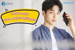 Cách copy nhạc chờ VinaPhone