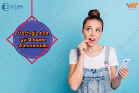 gia hạn gói Shopee Vietnamobile