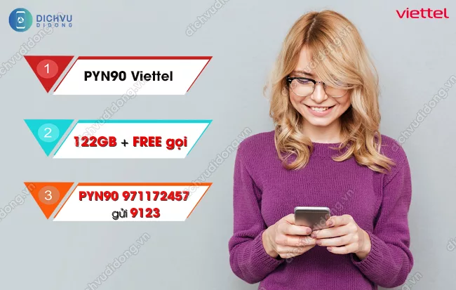 Cach dang ky mang goi PYN90 cua Viettel Gói PYN90 mạng Viettel