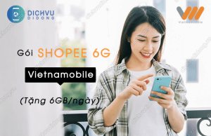 Gói cước Shopee 6G Vietnamobile