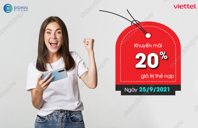 Viettel khuyến mãi 20% ngày 25/9/2021