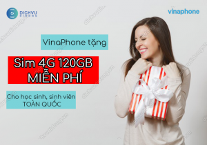 khuyen mai tang sim 4g vinaphone cho hoc sinh sinh vien