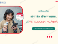 cach rut tien tu my viettel ve ngan hang viettel money