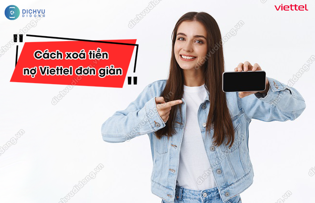 C&aacute;ch xo&aacute; tiền nợ Viettel