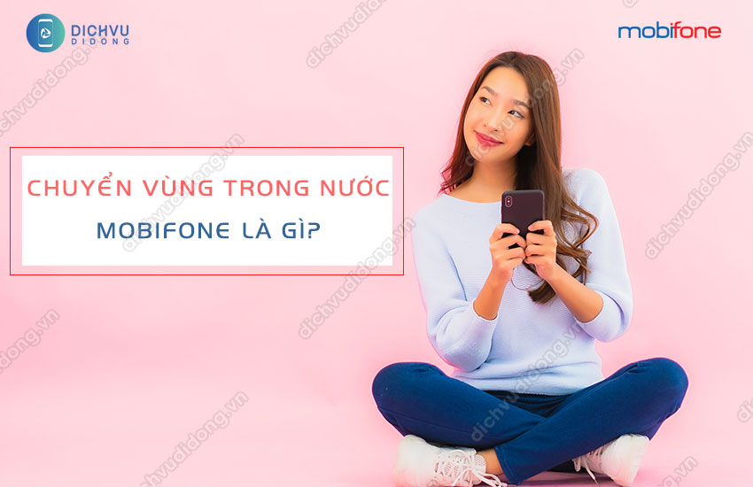 chuyen vung trong nuoc mobifone