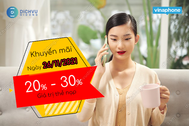 khuyen mai vinaphone ngay 26/11/2021