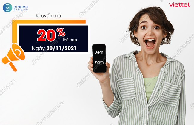 Viettel ưu đ&atilde;i nạp thẻ 20% ng&agrave;y 20/11/2021 