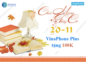 vinaphone plus tang 100k mung 20/11