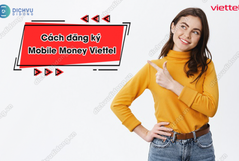 Cách đăng ký Mobile Money Viettel