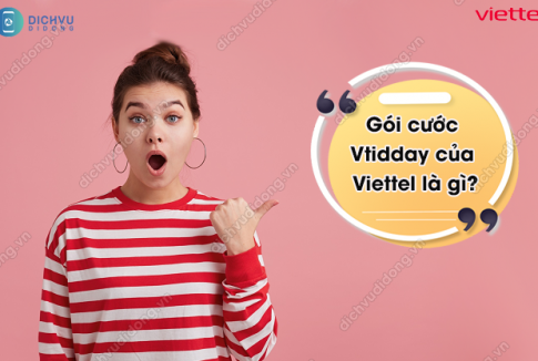 Gói Vtidday của Viettel là gì