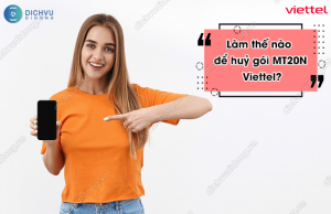 huỷ gói MT20N Viettel