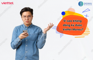 không đăng ký được Viettel Money