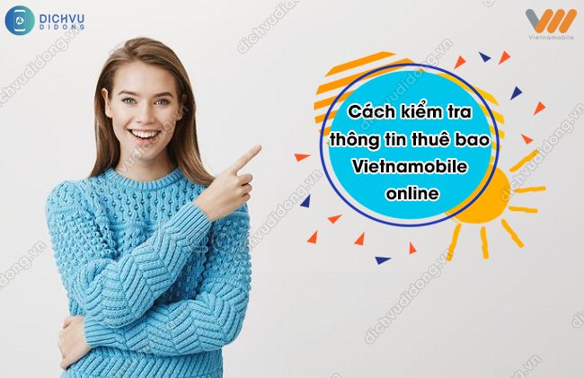 kiểm tra thông tin thuê bao Vietnamobile online