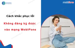 sim mobi bao khong duoc dang ky vao mang la sao?