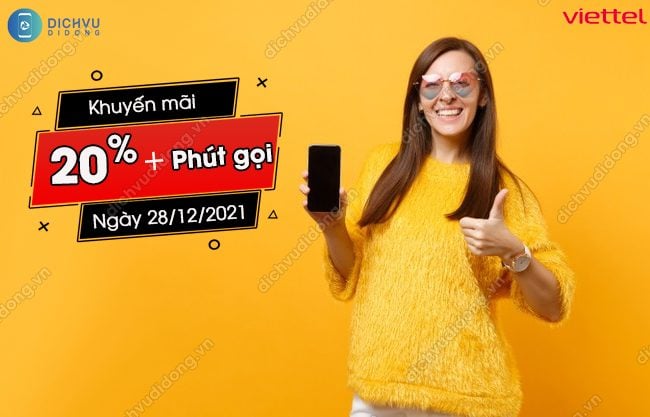 Khuyến mãi Viettel phút gọi, 20% ngày 28/12/2021