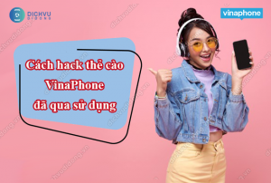 cach hack the cao vinaphone da qua su dung