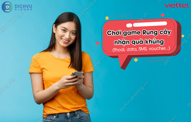 tham gia game Rung cây của Viettel nhận quà khủng