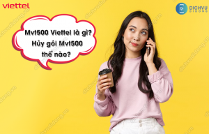 Mvt500 Viettel là gì