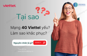 mang 4g viettel yeu do dau