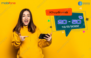 MobiFone khuyến mãi 20% - 50% ngày 12/2/2022