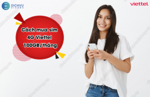 mua sim 4G Viettel tháng 100GB