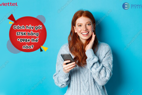 huỷ gói ST5K Viettel bằng *098#