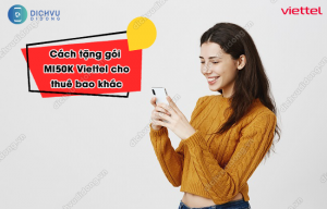 tặng gói MI50K Viettel