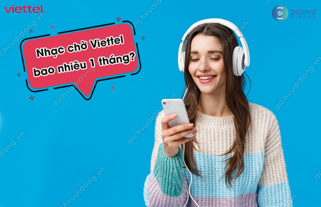 phí nhạc chờ Viettel 