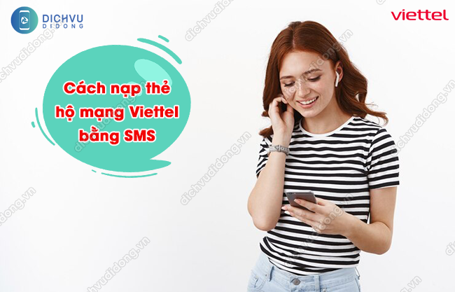 nạp thẻ hộ Viettel qua SMS 