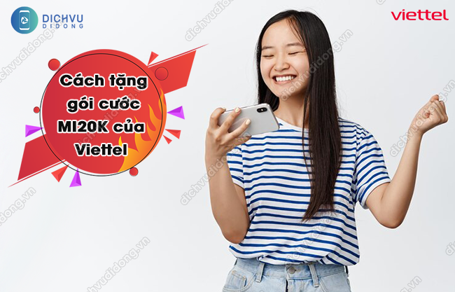 tặng gói MI20K Viettel 