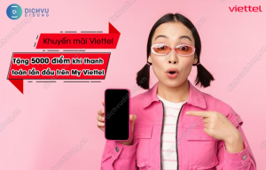 thanh toán lần đầu trên My Viettel nhận 5000 điểm