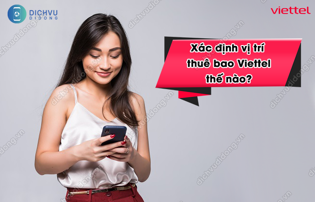 Xác định vị trí sim Viettel