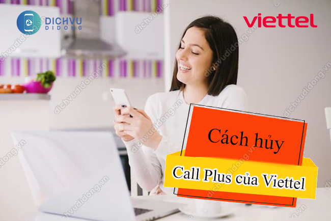 cach huy call plus Viettel