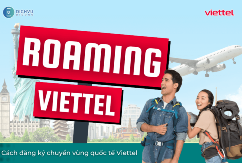 dich vu roaming viettel chuyen vung quoc te