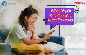 gói Roaming Viettel Châu Âu