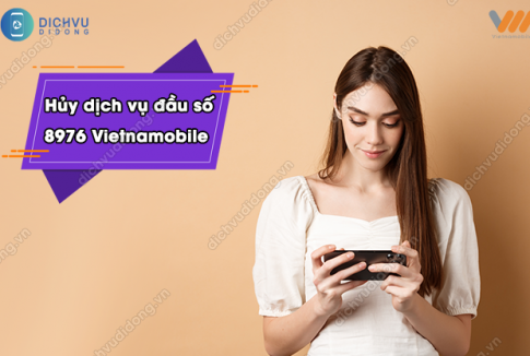huỷ dịch vụ 8976 Vietnamobile