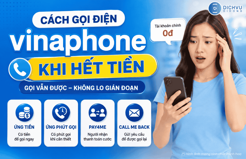 cach goi dien vinaphone khi het tien
