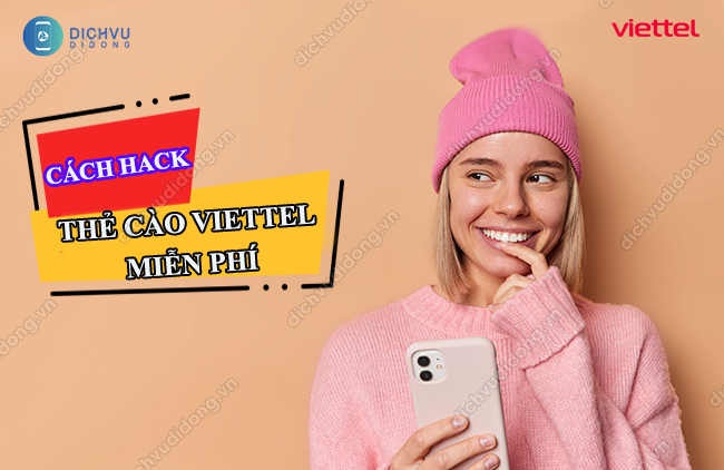 cach hack the cao viettel mien phi