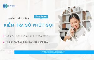 cach kiem tra phut goi vinaphone