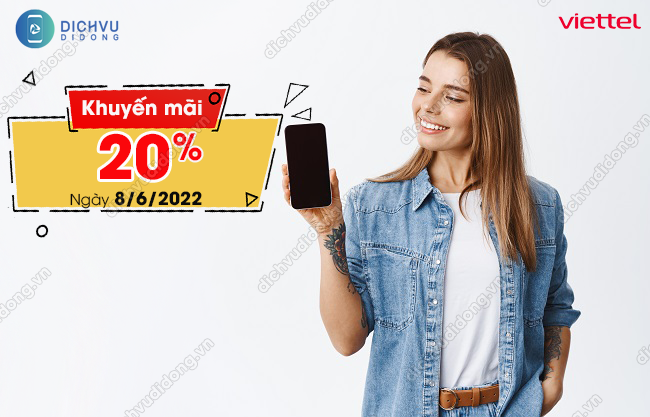 khuyến mãi 20% thẻ nạp Viettel ngày 8/6/2022 