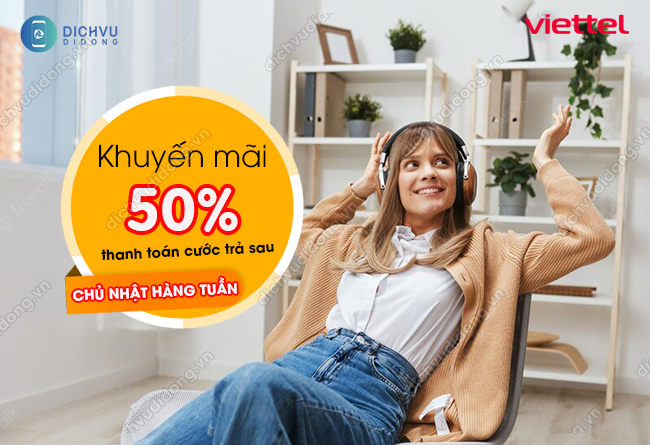 khuyen mai 50% thanh toan cuoc tra sau viettel