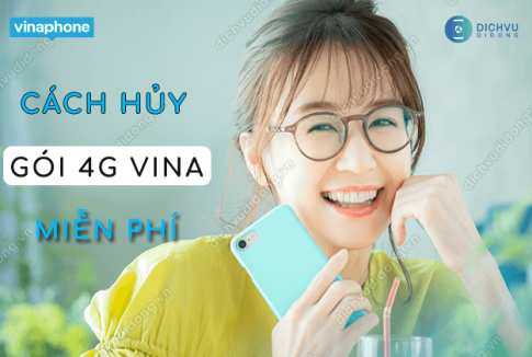 cach huy goi 4g vina