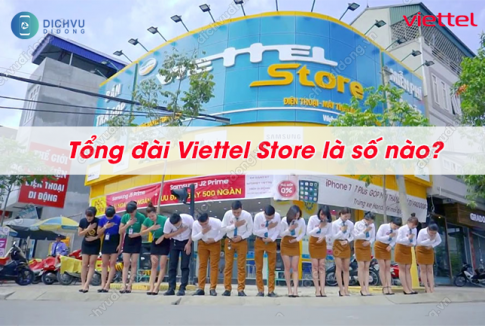 tong dai viettel store