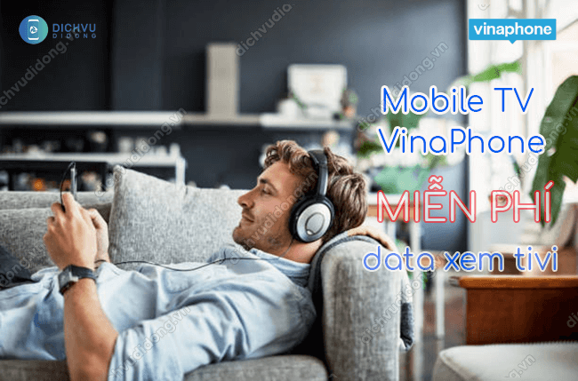 dich vu mobile tv vinaphone