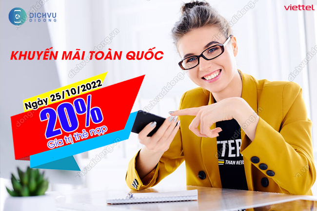 khuyen mai 20 viettel toan quoc 25 10 2022