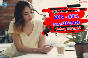 lich khuyen mai 20 50 data Viettel thang 11/2022