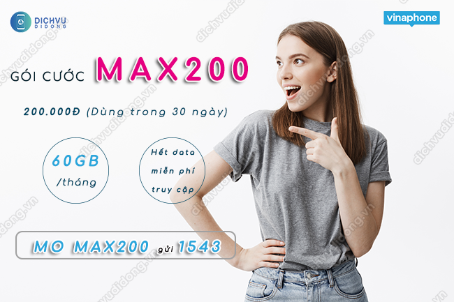 Đăng ký gói cước MAX200 Vinaphone