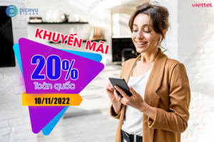 khuyen mai viettel ngay vang 20% ngay 10/11/2022