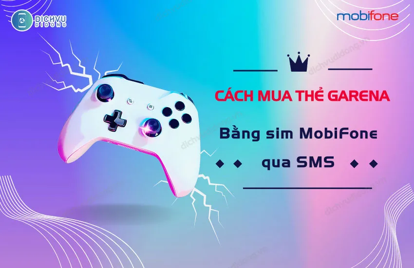 cach mua the garena bang sim mobifone